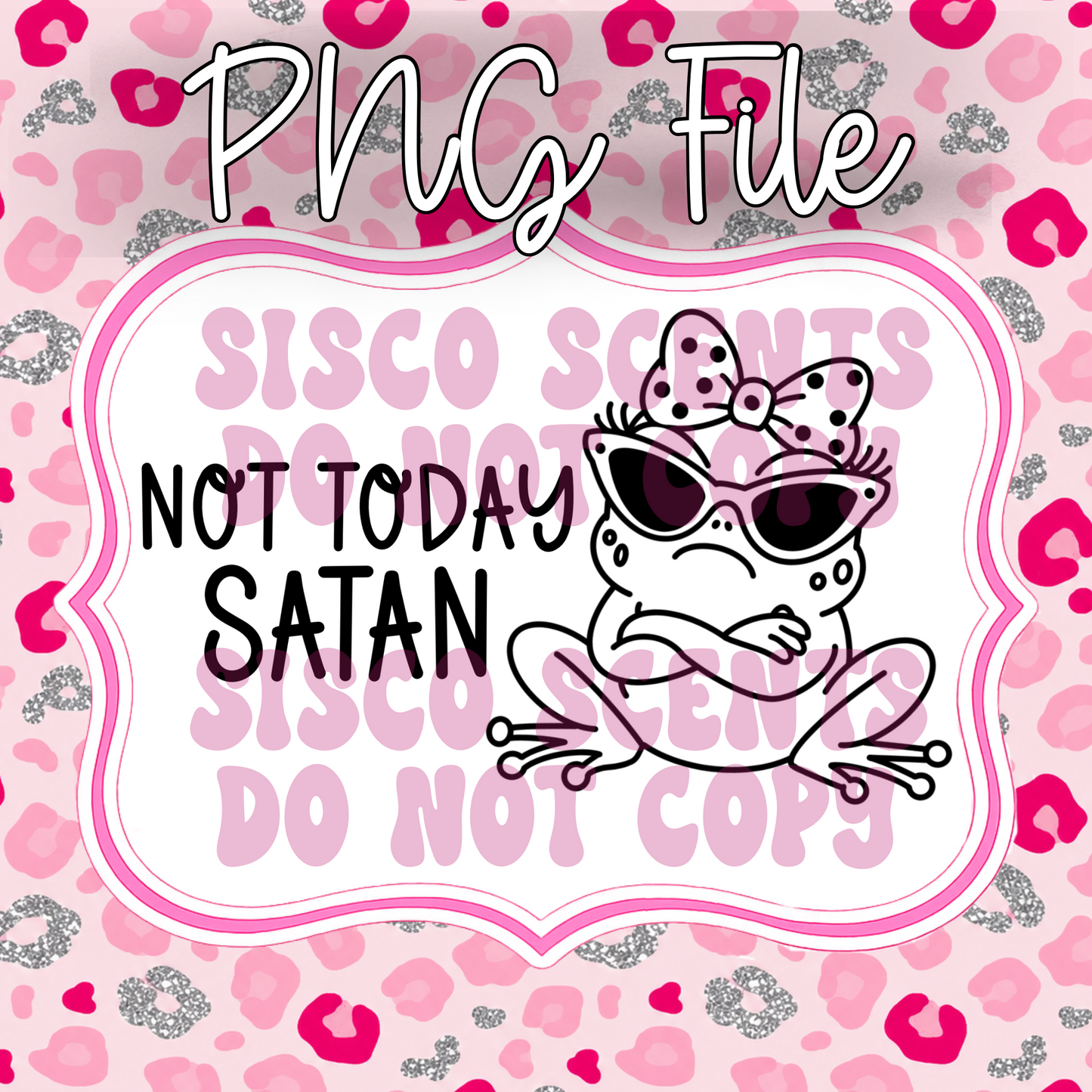 Not Today Frog PNG Digital Download