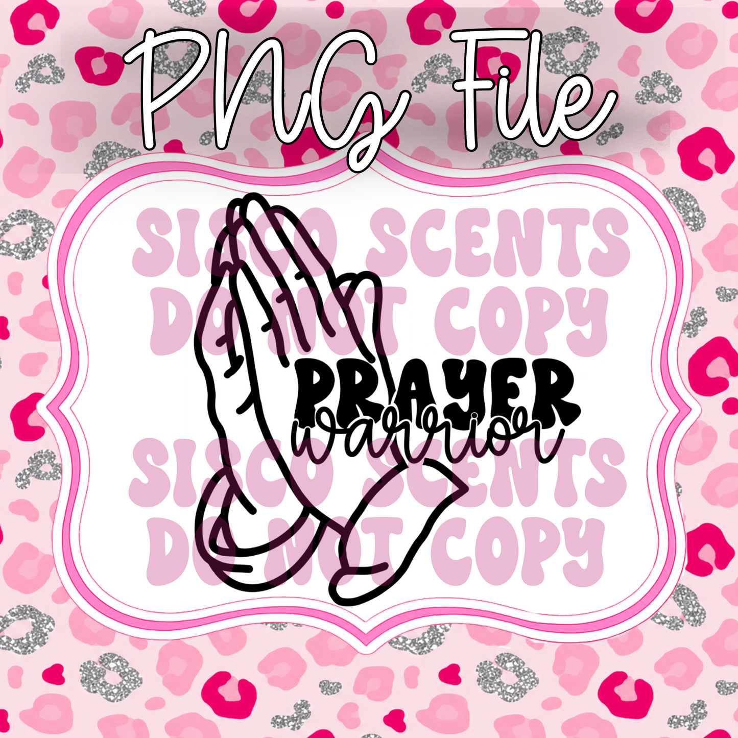 Prayer Warrior PNG Digital Download