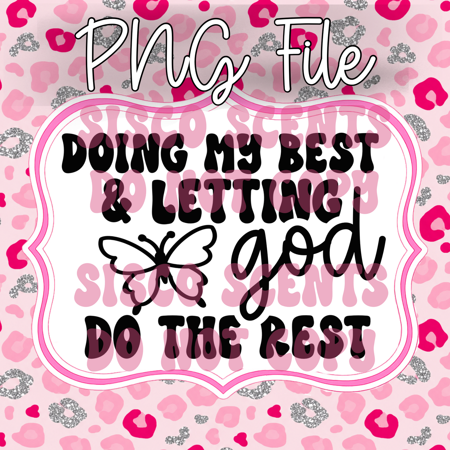 Doing My Best PNG Digital Download